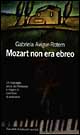 Mozart non era ebreo