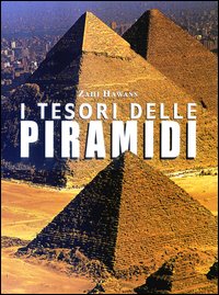 I tesori delle piramidi