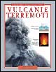 Vulcani e terremoti