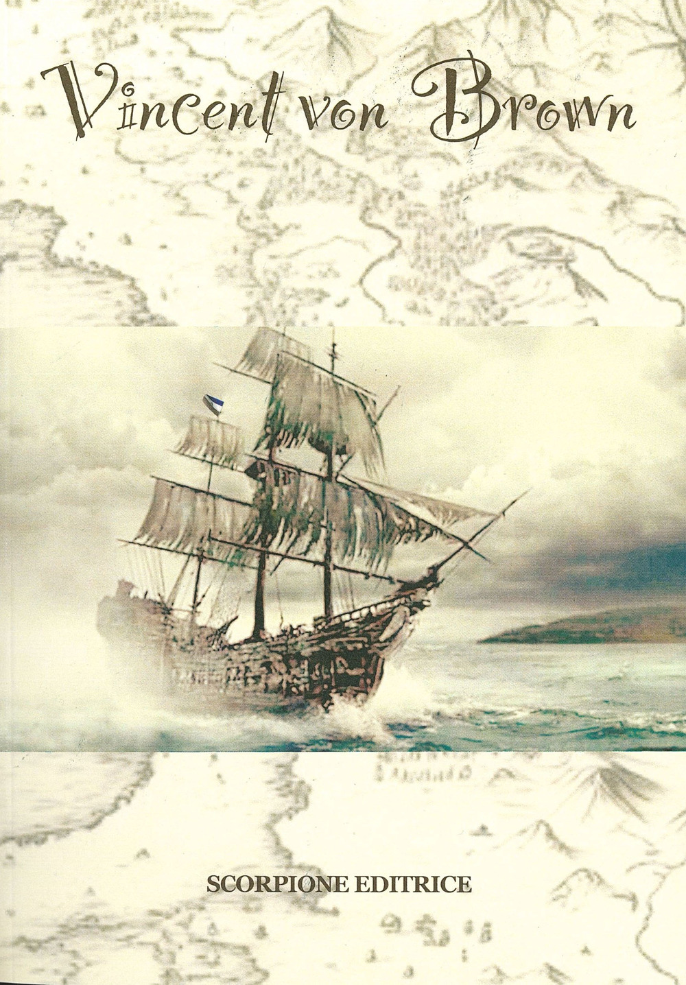 Vincent Von Brown. Una storia personale