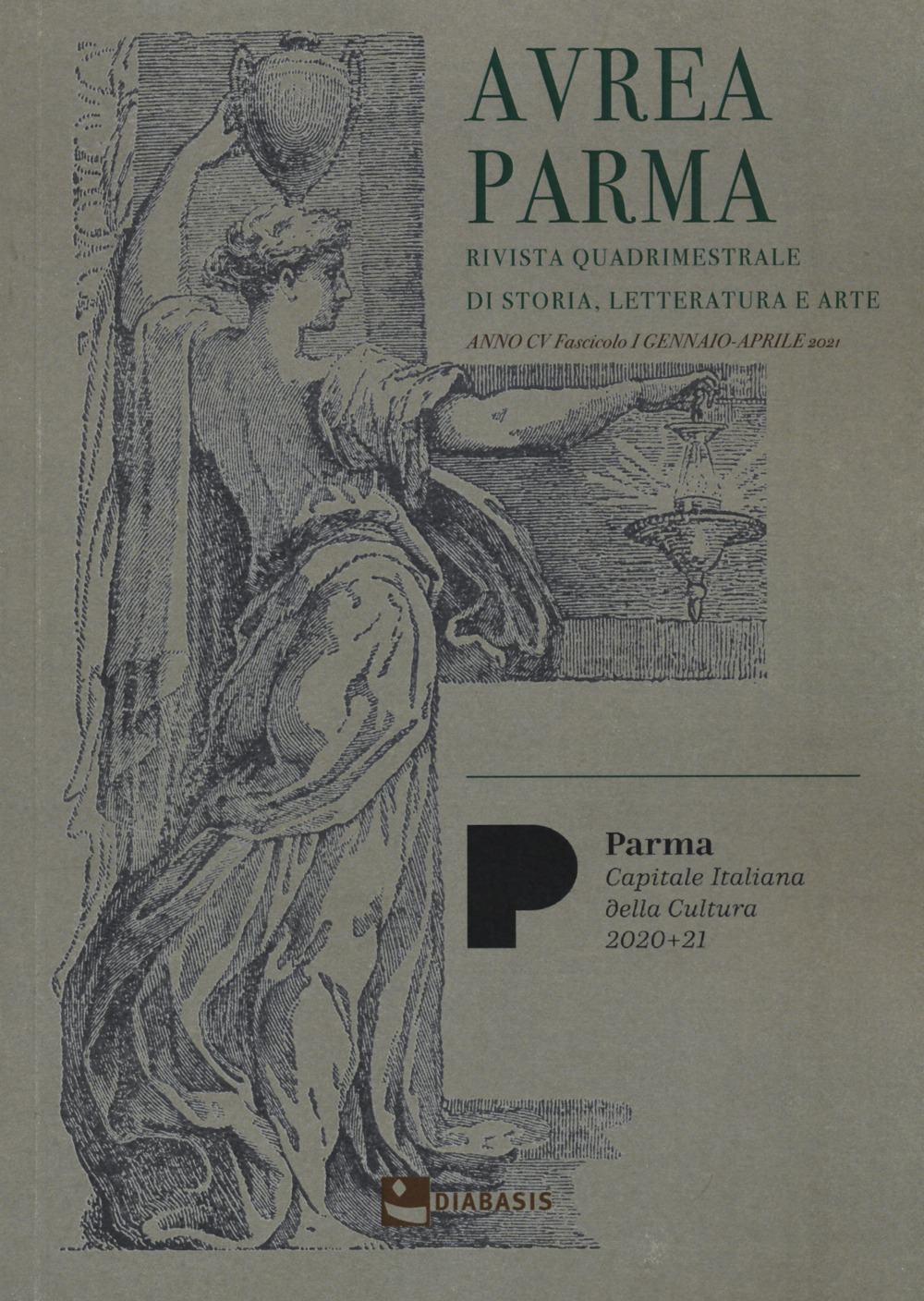 Aurea Parma. Vol. 1: Economia cultura e politica nel Mediterraneo tra le battaglie di Prevesa e Lepanto