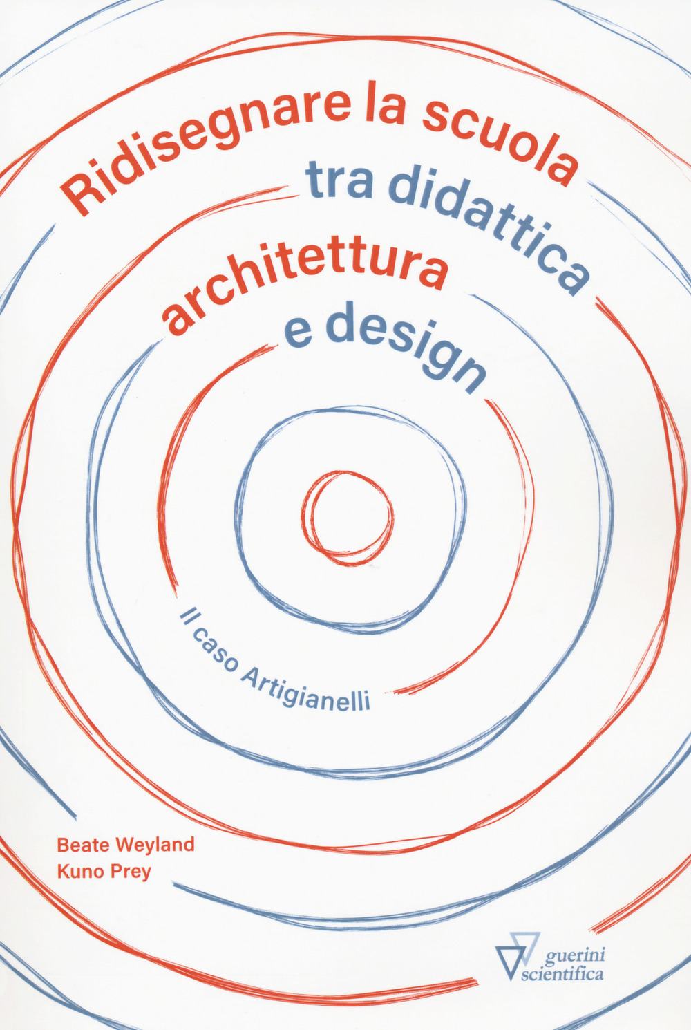 Ridisegnare la scuola tra didattica archietttura e design. Il caso Artigianelli