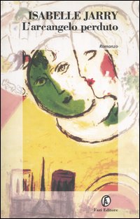 L'arcangelo perduto