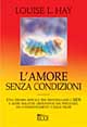 L'amore senza condizioni