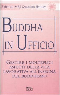 Buddha in ufficio