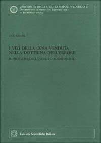 I vizi della cosa venduta nella dottrina dell'errore. Il problema dell'inesatto adempimento