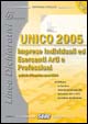 Unico 2005. Imprese individuali ed esercenti arti e professioni