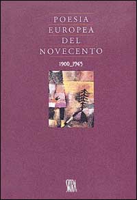 Poesia europea del Novecento (1900-1945)