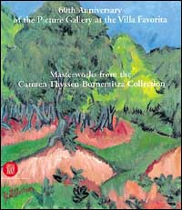Capolavori dalla collezione di Carmen Thyssen-Bornemisza. 120 dipinti dal Seicento alle avanguardie storiche. Ediz. inglese