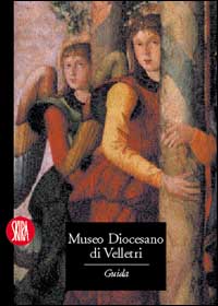 Il museo diocesano di Velletri