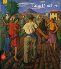 Gino Pancheri. Opere 1925-1943