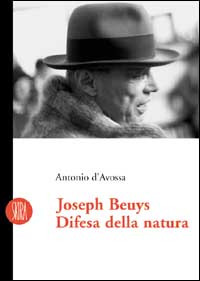 Beuys Joseph. Difesa della natura