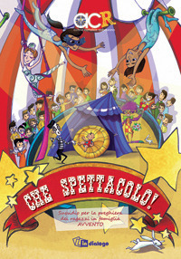 Che spettacolo! Sussidio per la preghiera dei ragazzi in famiglia. Avvento