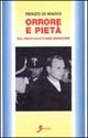 Orrore e pietà. Dal Reich alle Fosse Ardeatine