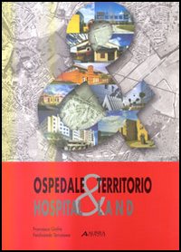 Ospedale & territorio-Hospital & land