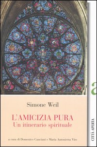 L'amicizia pura. Un itinerario spirituale