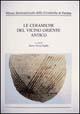 Museo internazionale delle ceramiche Faenza. Catalogo generale delle raccolte. Vol. 11: Le ceramiche del Vicino Oriente antico