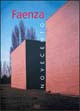 Faenza. Novecento