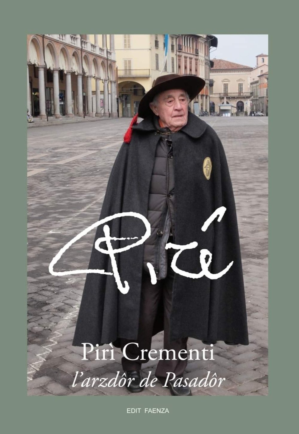 Pirì Crementi. L'azodor de Pasador