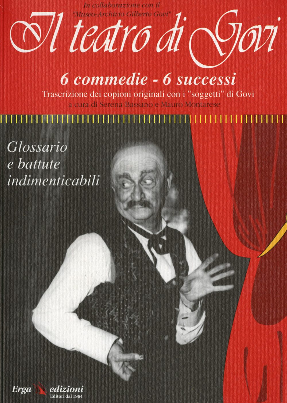 Il teatro di Govi. 6 commedie 6 successi