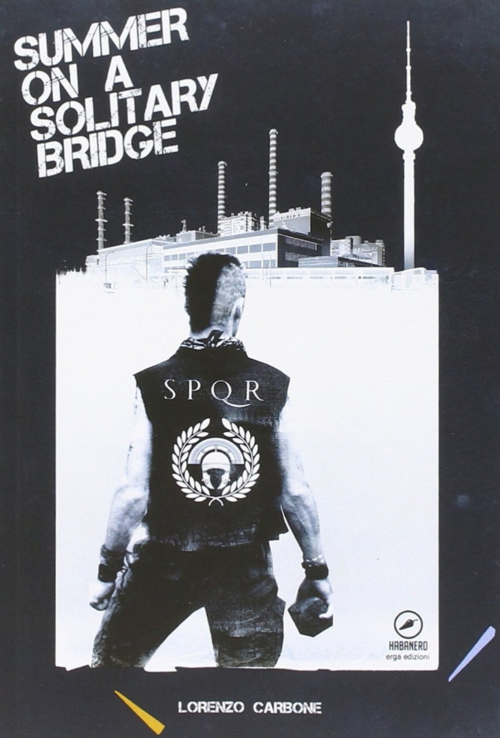 Summer on a solitary bridge. Ediz. italiana