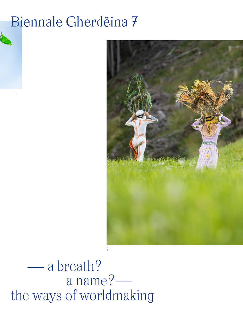 Biennale Gherdëina 7. A breath? A name? The ways of worldmaking