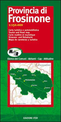 Provincia di Frosinone. Carta turistica e automobilistica 1:150.000