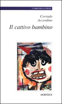Il cattivo bambino