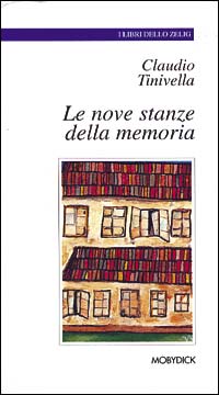 Le nove stanze della memoria