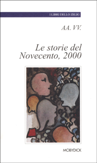 Le storie del Novecento, 2000