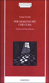 Per nessuno più che ci sia