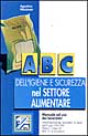ABC dell'igiene e sicurezza dei prodotti alimentari