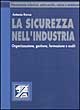La sicurezza nell'industria