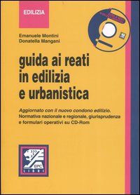 Guida ai reati in edilizia e urbanistica
