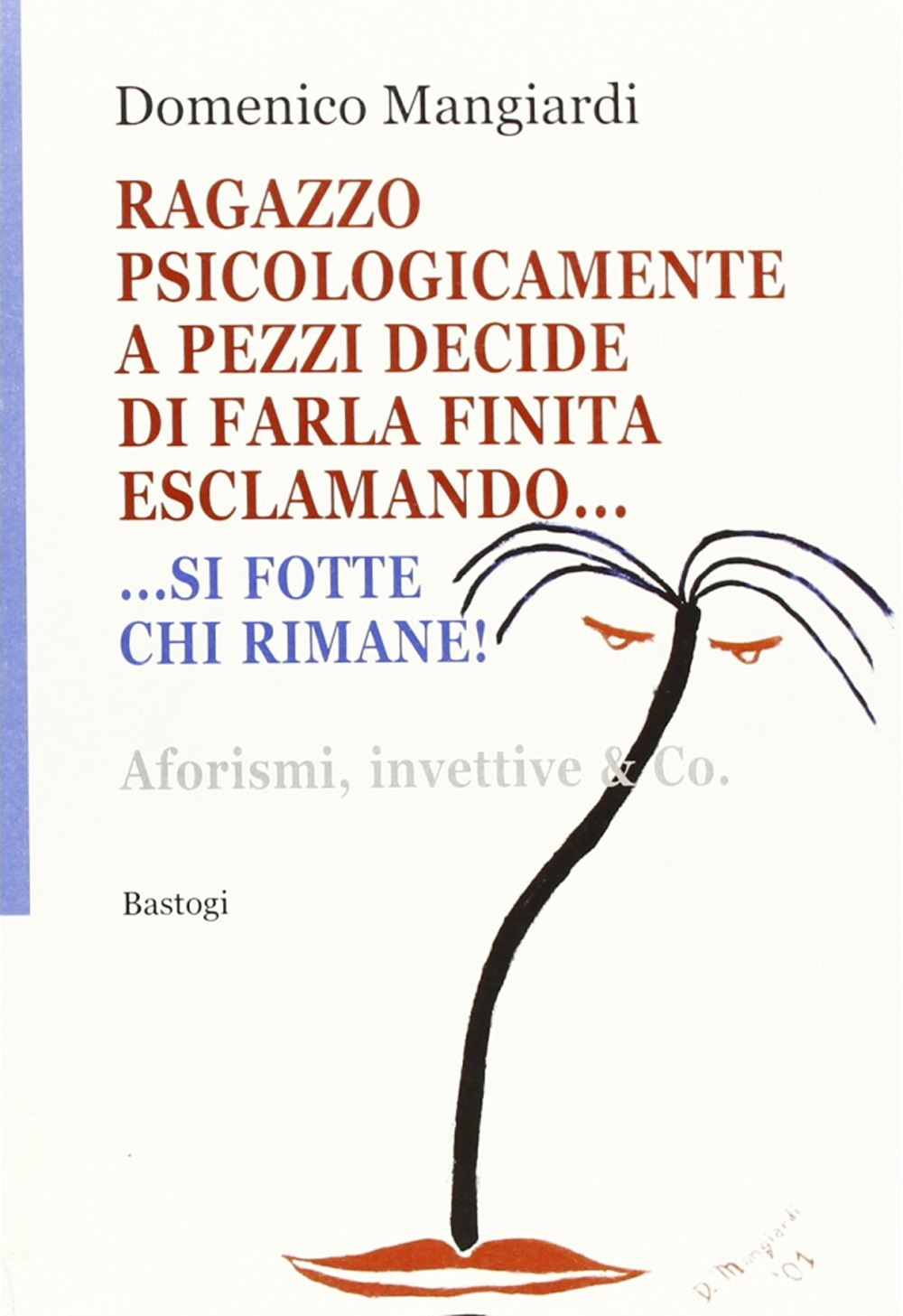 Ragazzo psicologicamente a pezzi decide di farla finita esclamando... si fotte chi rimane!
