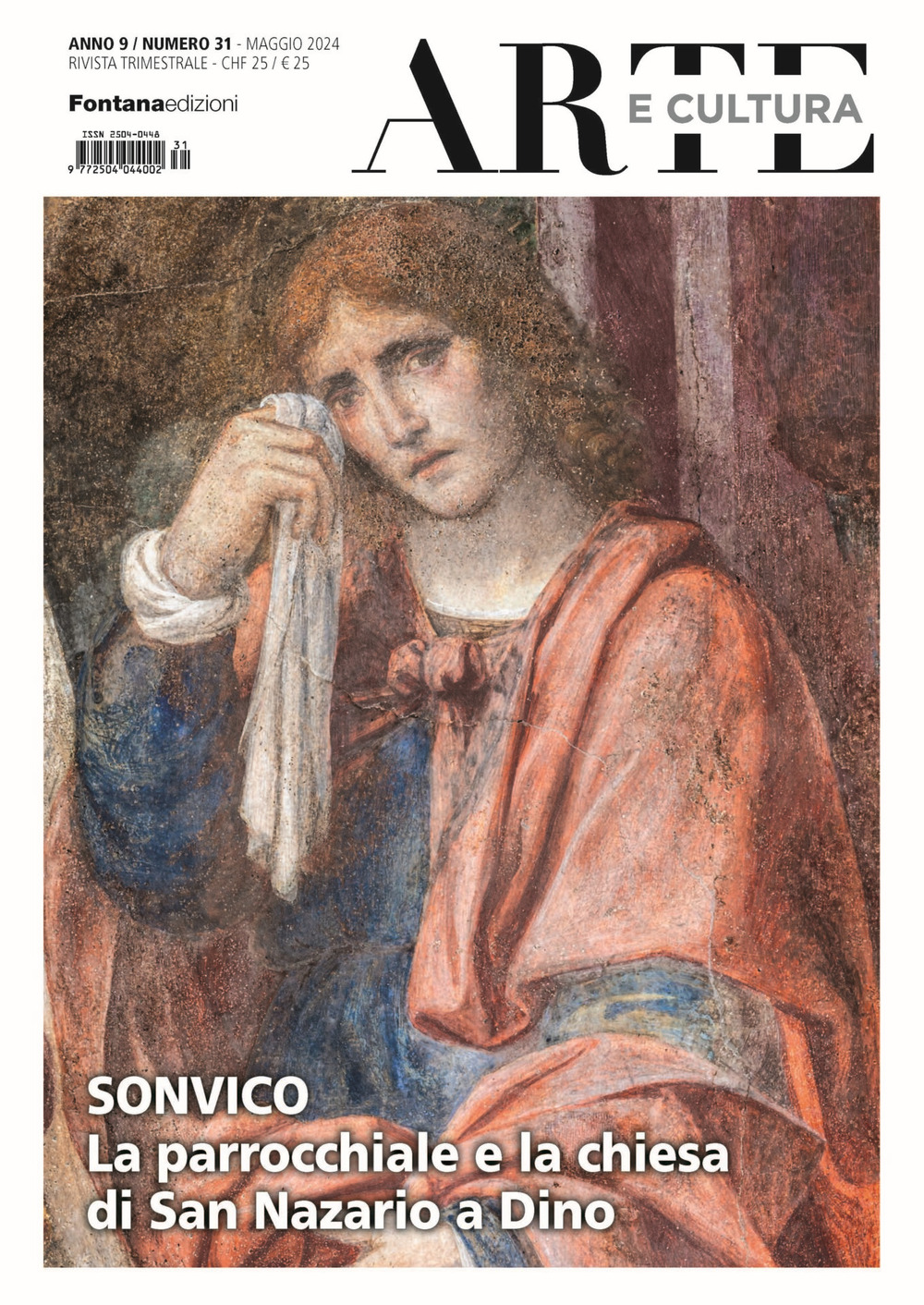Arte e cultura. Vol. 31: Sonvico. La parrocchiale e la chiesa di San Nazario a Dino