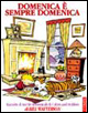 Domenica è sempre domenica. Raccolta di tavole domenicali di Calvin and Hobbes