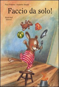 Faccio da solo!