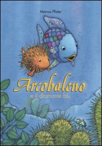 Arcobaleno e il diamante blu