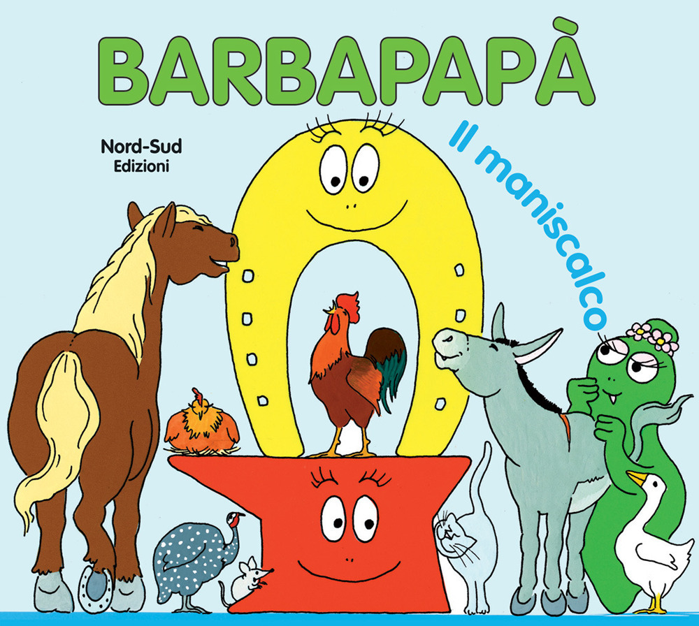 Barbapapà. Il maniscalco