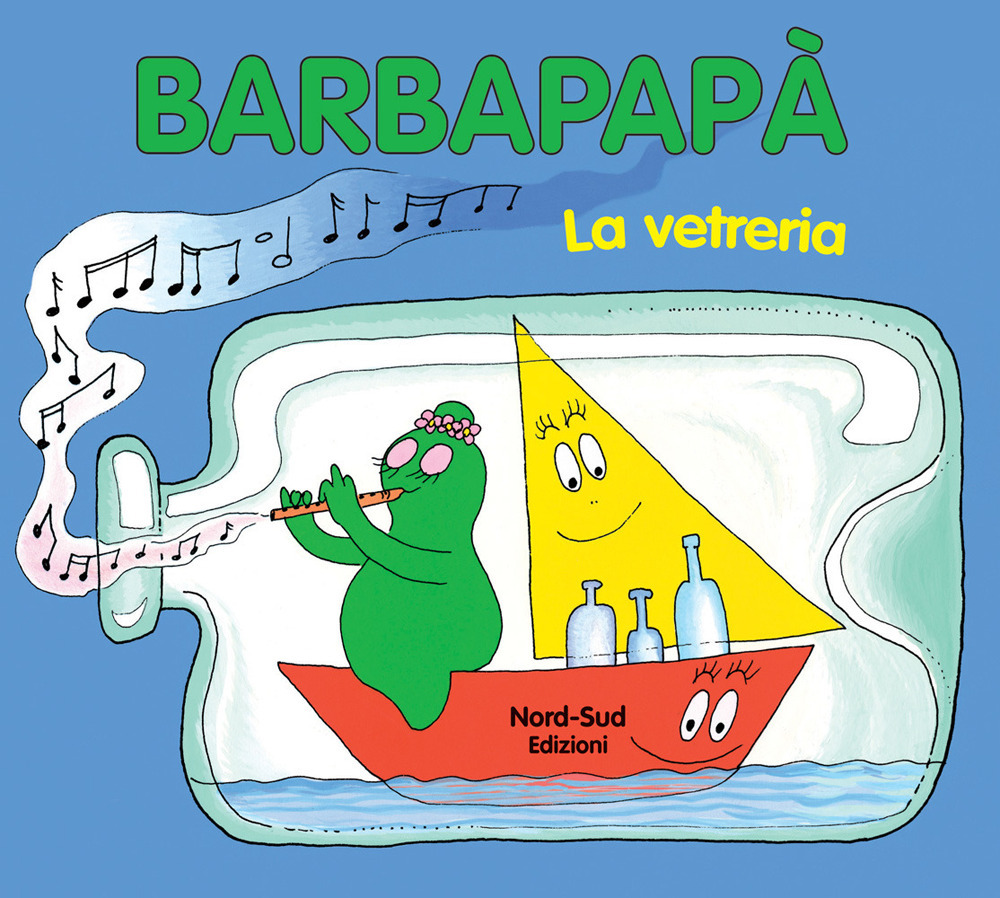 Barbapapà. La vetreria