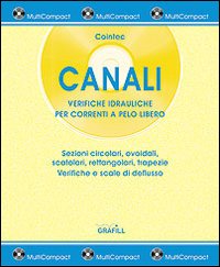 Canali. Verifiche idrauliche per correnti a pelo libero