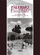 Palermo tra Ottocento e Novecento. La città fuori le mura