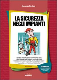 La sicurezza negli impianti
