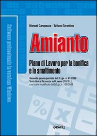 Amianto. Piano di lavoro per la bonifica e lo smaltimento