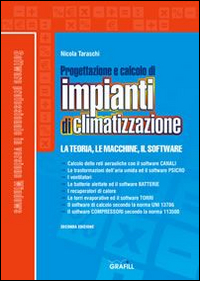 Progettazione e calcolo di impianti di climatizzazione