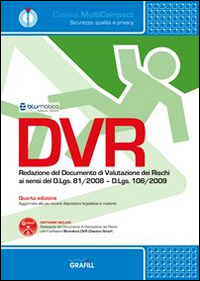 DVR. Redazione del documento di valutazione dei rischi
