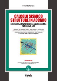 Il calcolo sismico strutture in acciaio