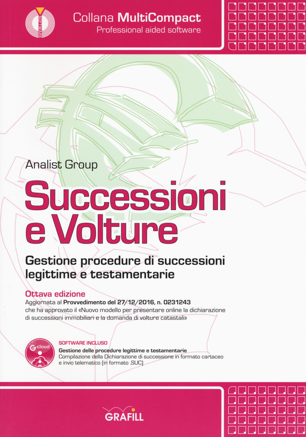 Successioni e volture. Gestione procedure di successioni legittime e testamentarie
