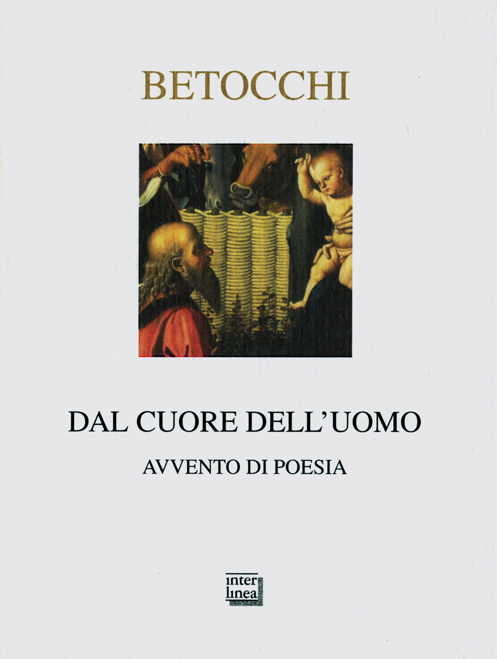 Dal cuore dell'uomo. Avvento di poesia